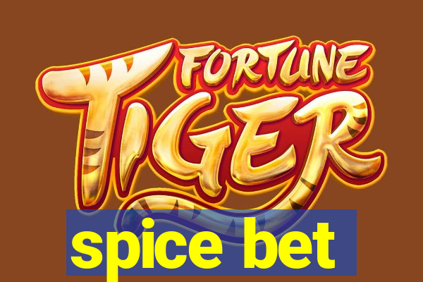 spice bet